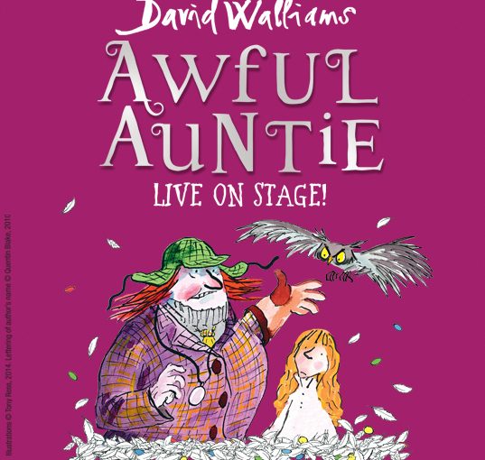 Awful Auntie comes to the stage!