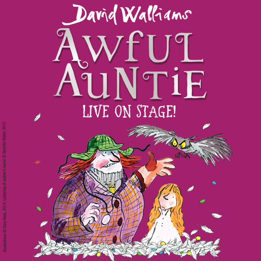 Awful Auntie comes to the stage!