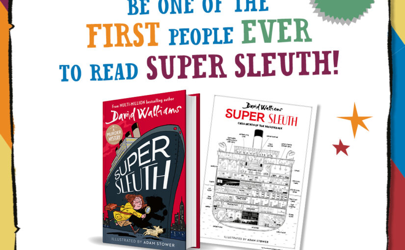 Be the FIRST to read SUPER SLEUTH!